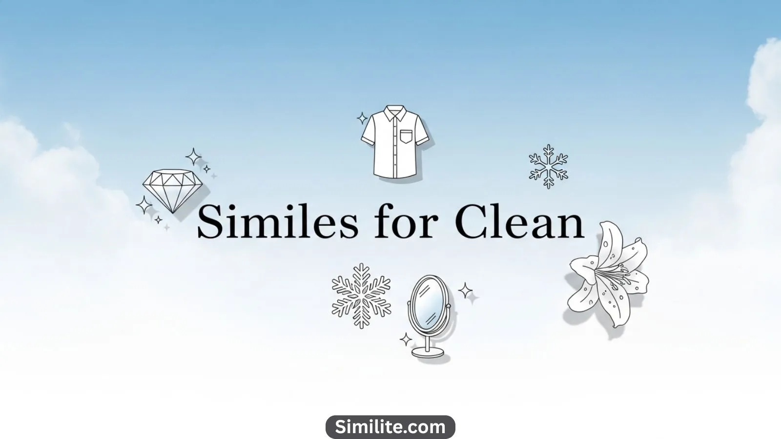 Similes for Clean