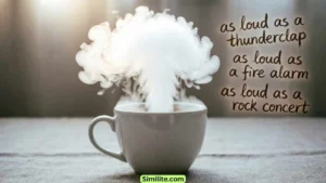 Similes for Loud